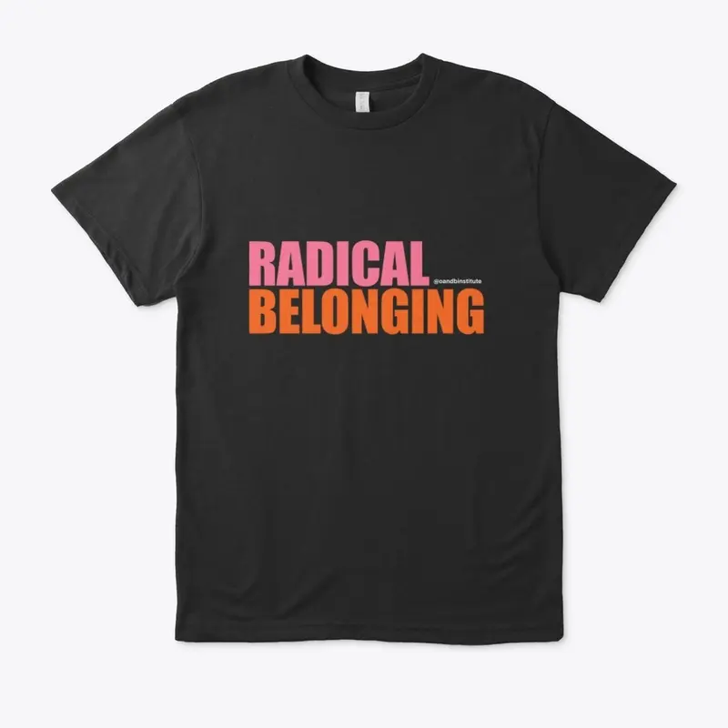 Radical Belonging